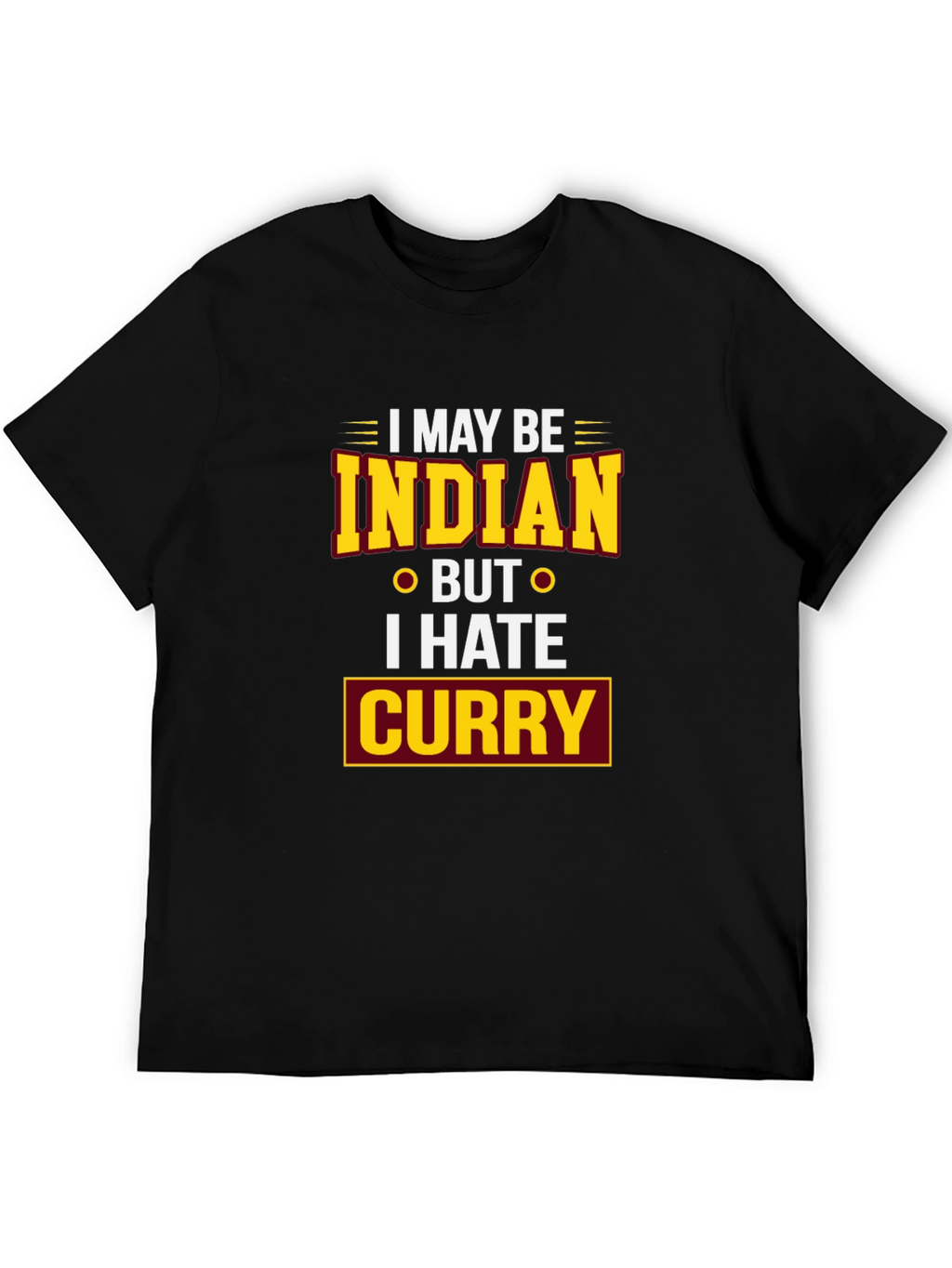 Funny I Hate Curry T-Shirt