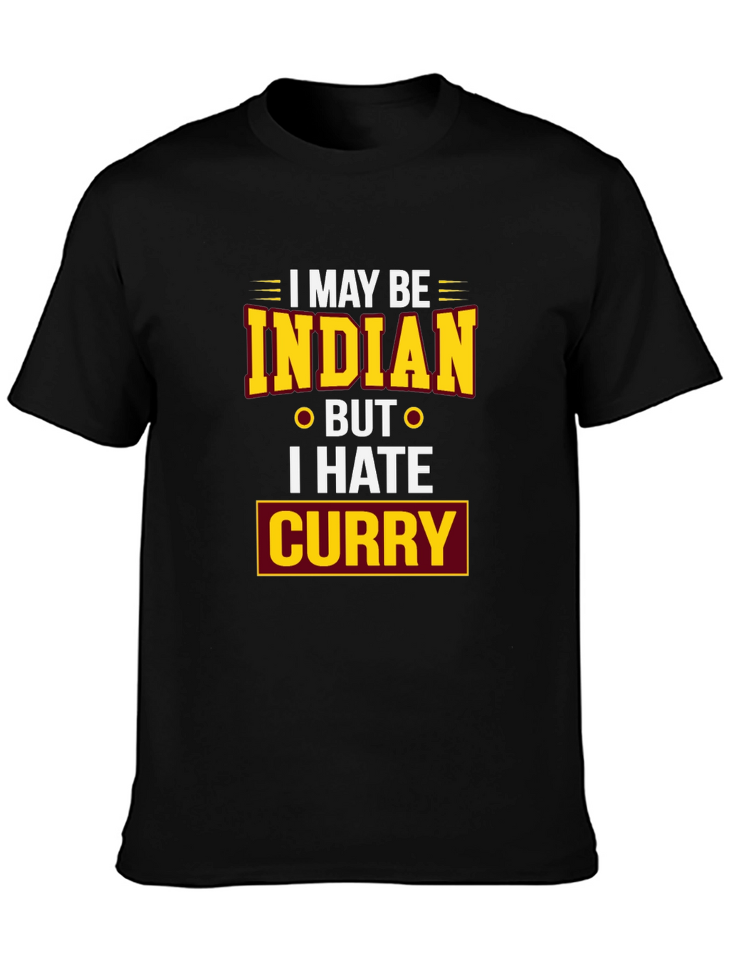 Funny I Hate Curry T-Shirt