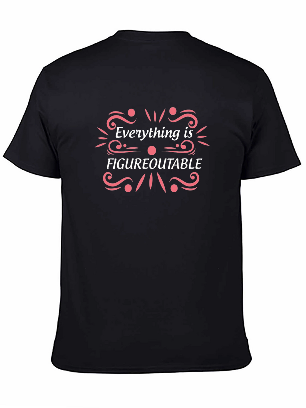 Figureoutable T-Shirt - Stylish Motivational Design