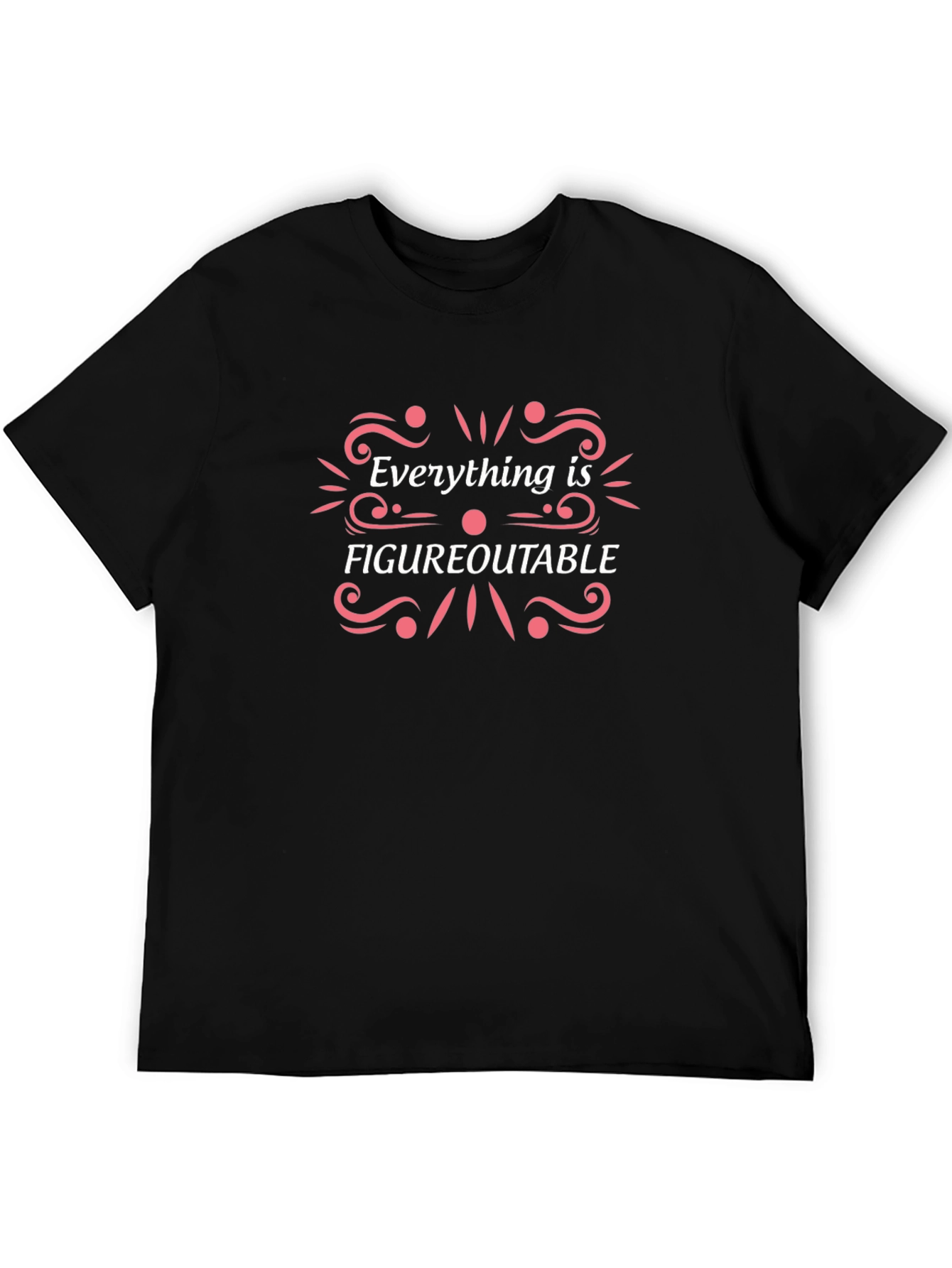 Figureoutable T-Shirt - Stylish Motivational Design