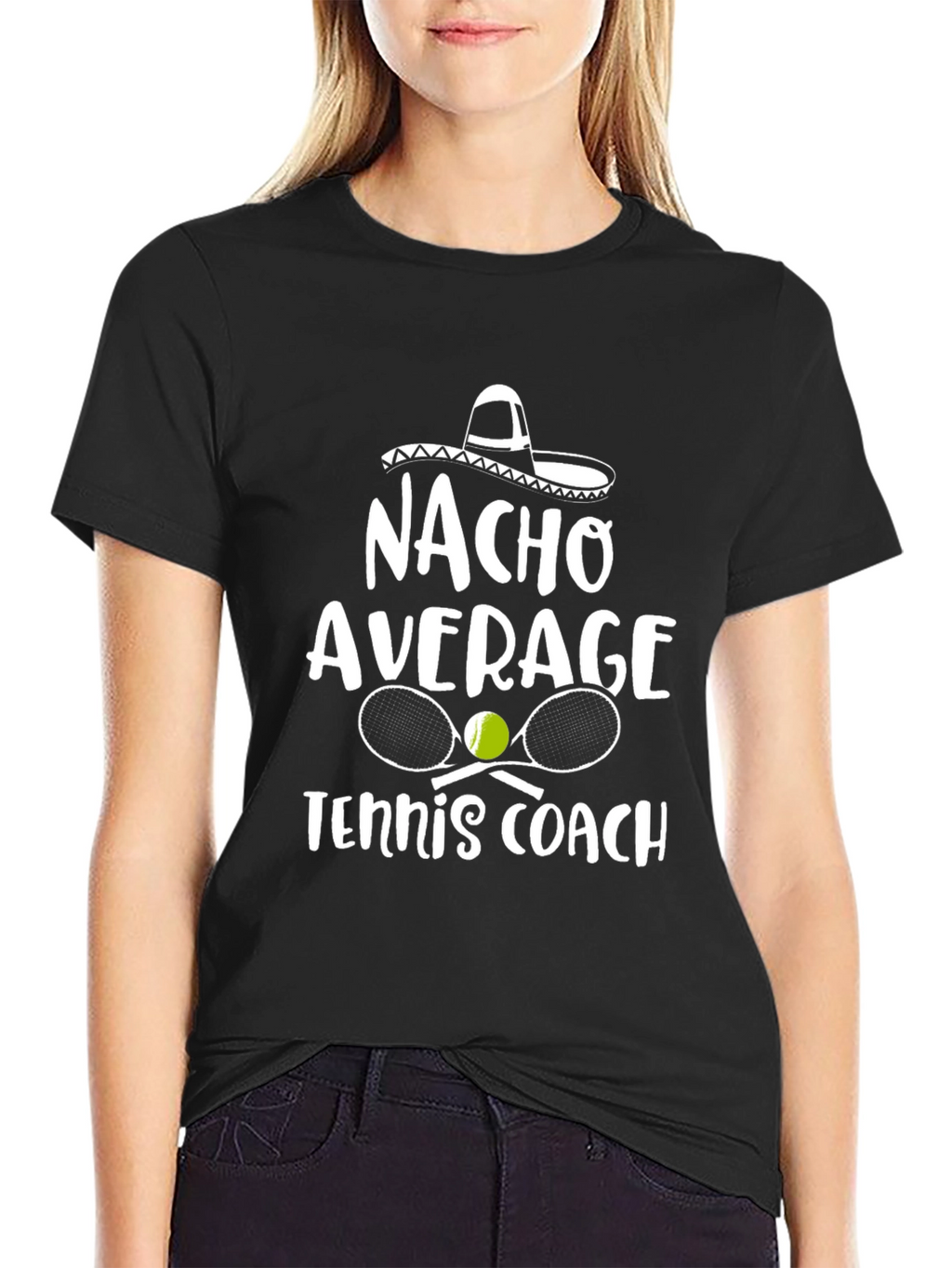Nacho Average Tennis Coach Graphic T-Shirt