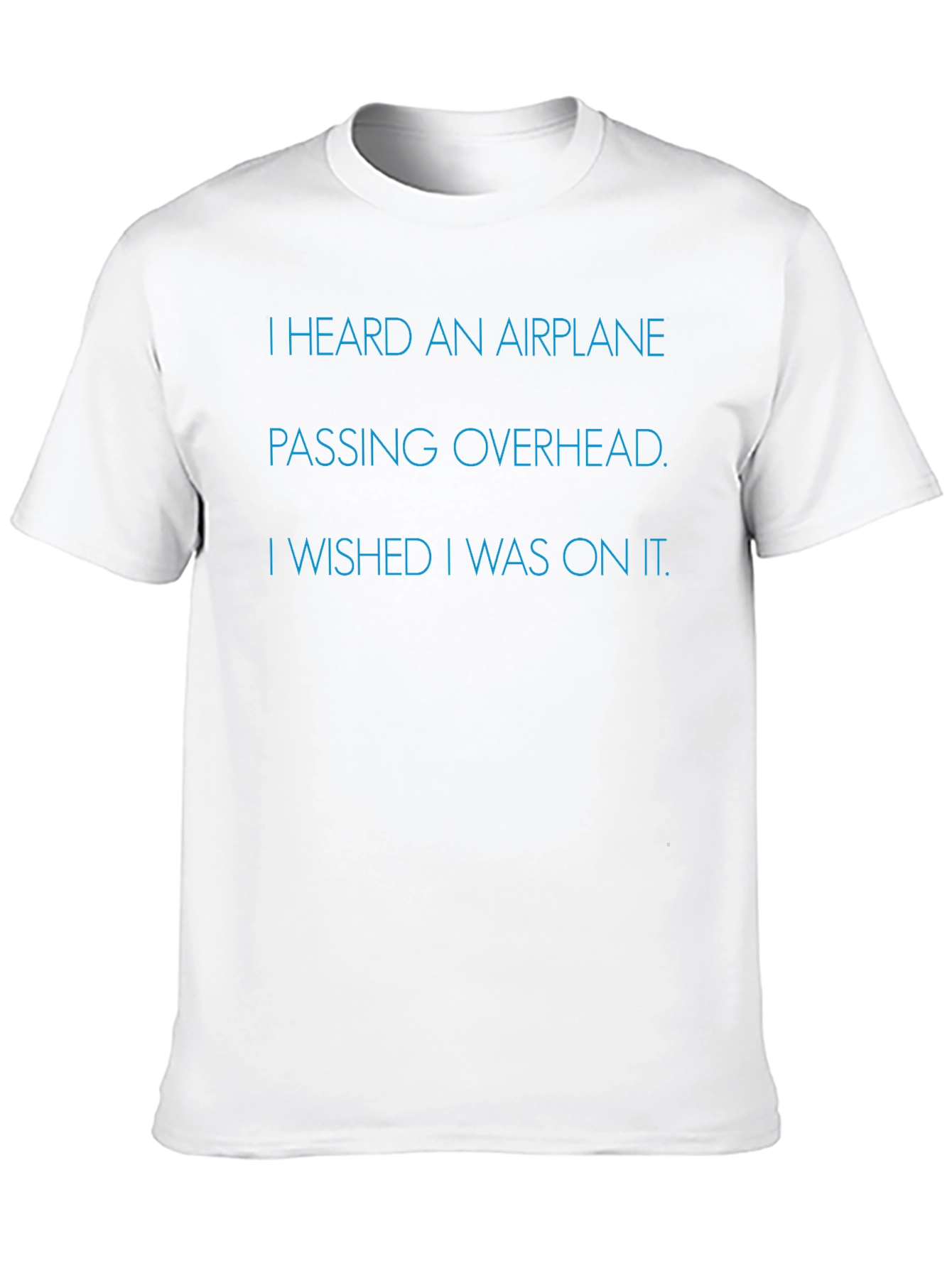 Airplane Wish T-Shirt - Soft Cotton Comfort Fit