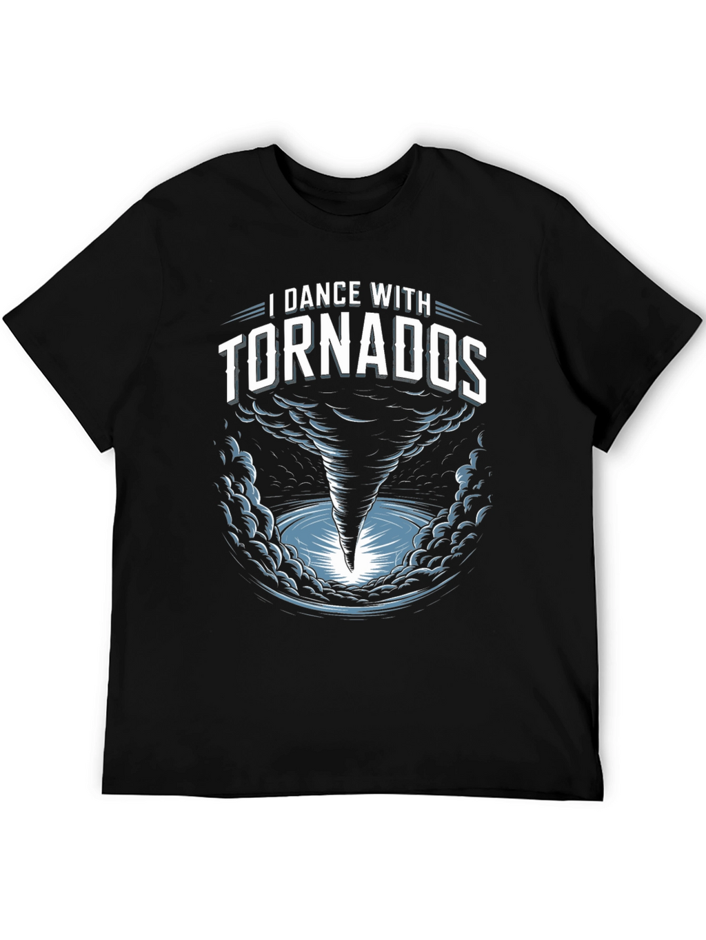 I Dance With Tornados Black T-Shirt