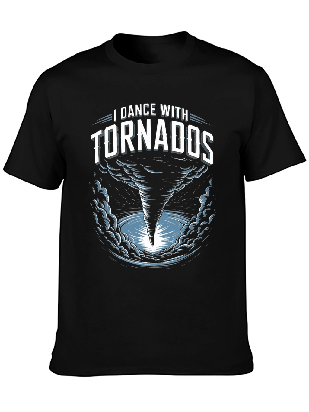 I Dance With Tornados Black T-Shirt