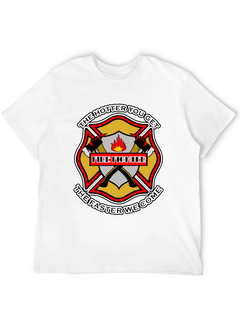 Firefighter Hotter Faster Black Graphic Tee