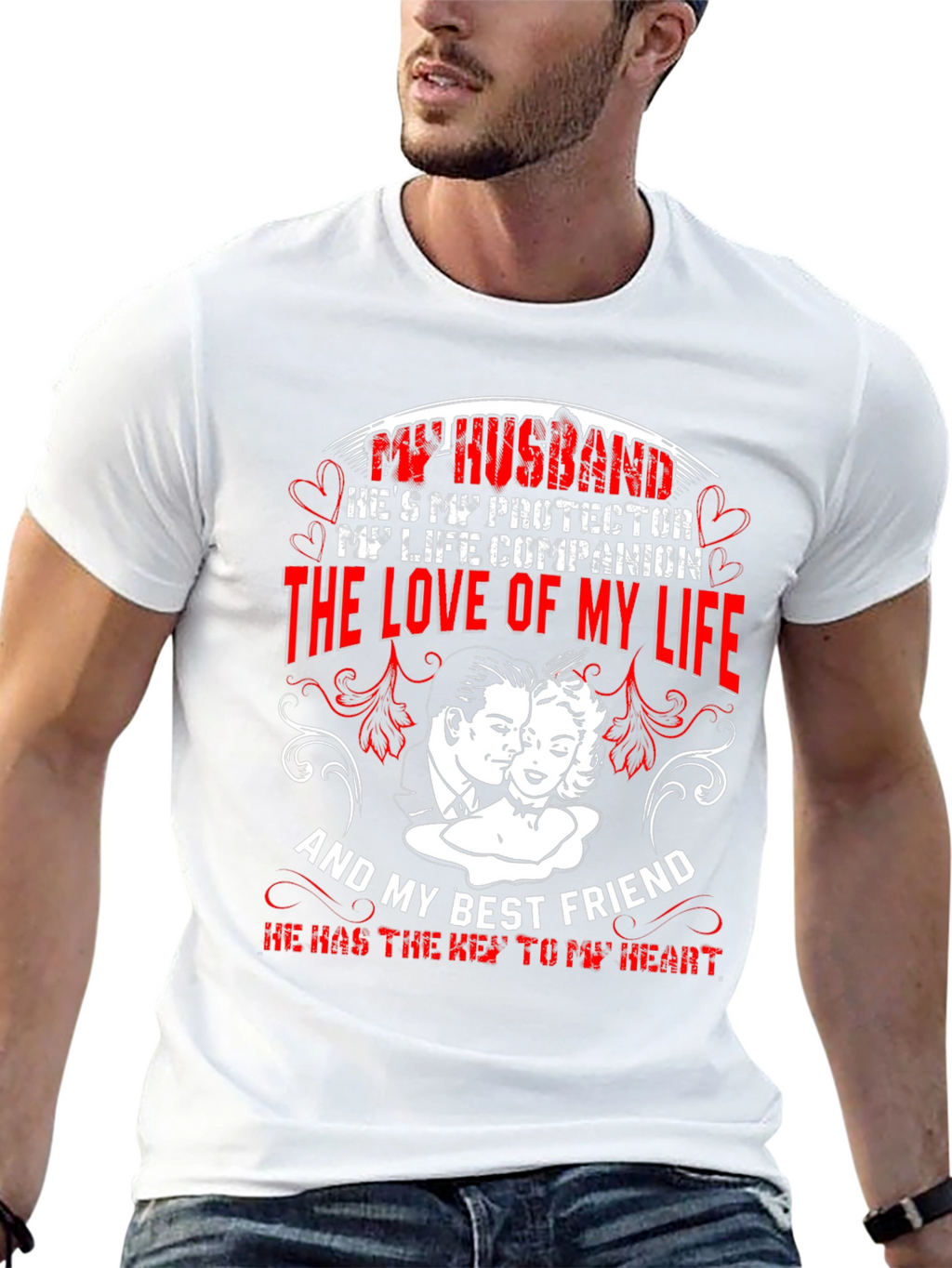 Husband Protector Love of My Life T-Shirt
