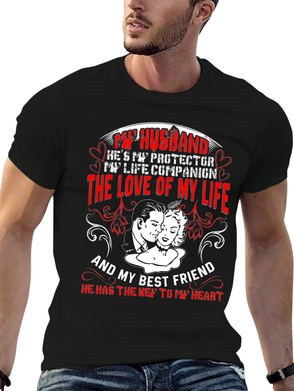 Husband Protector Love of My Life T-Shirt