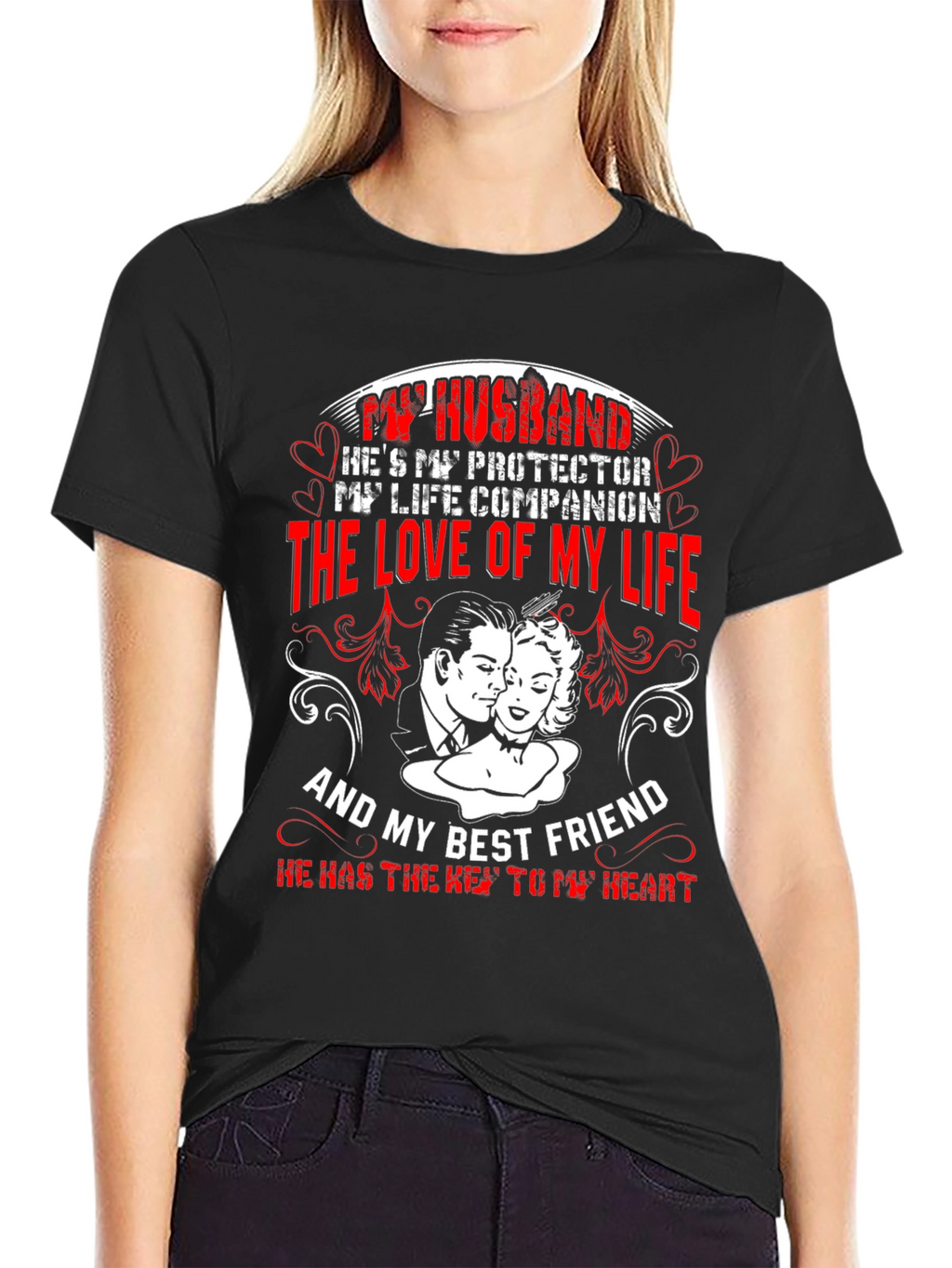 Husband Protector Love of My Life T-Shirt