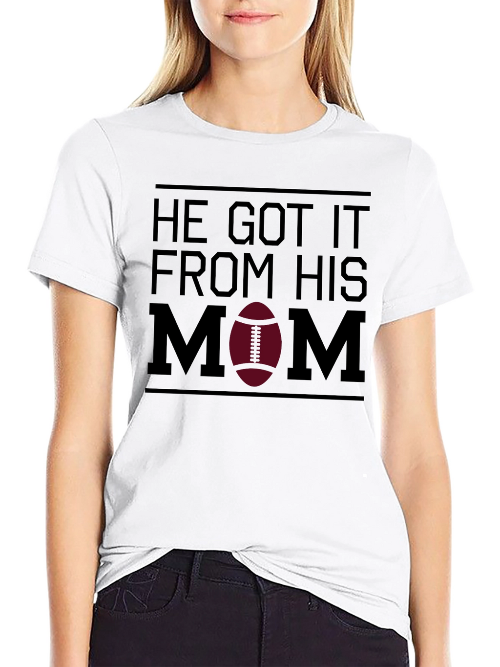 He Got It From His Mom T-Shirt