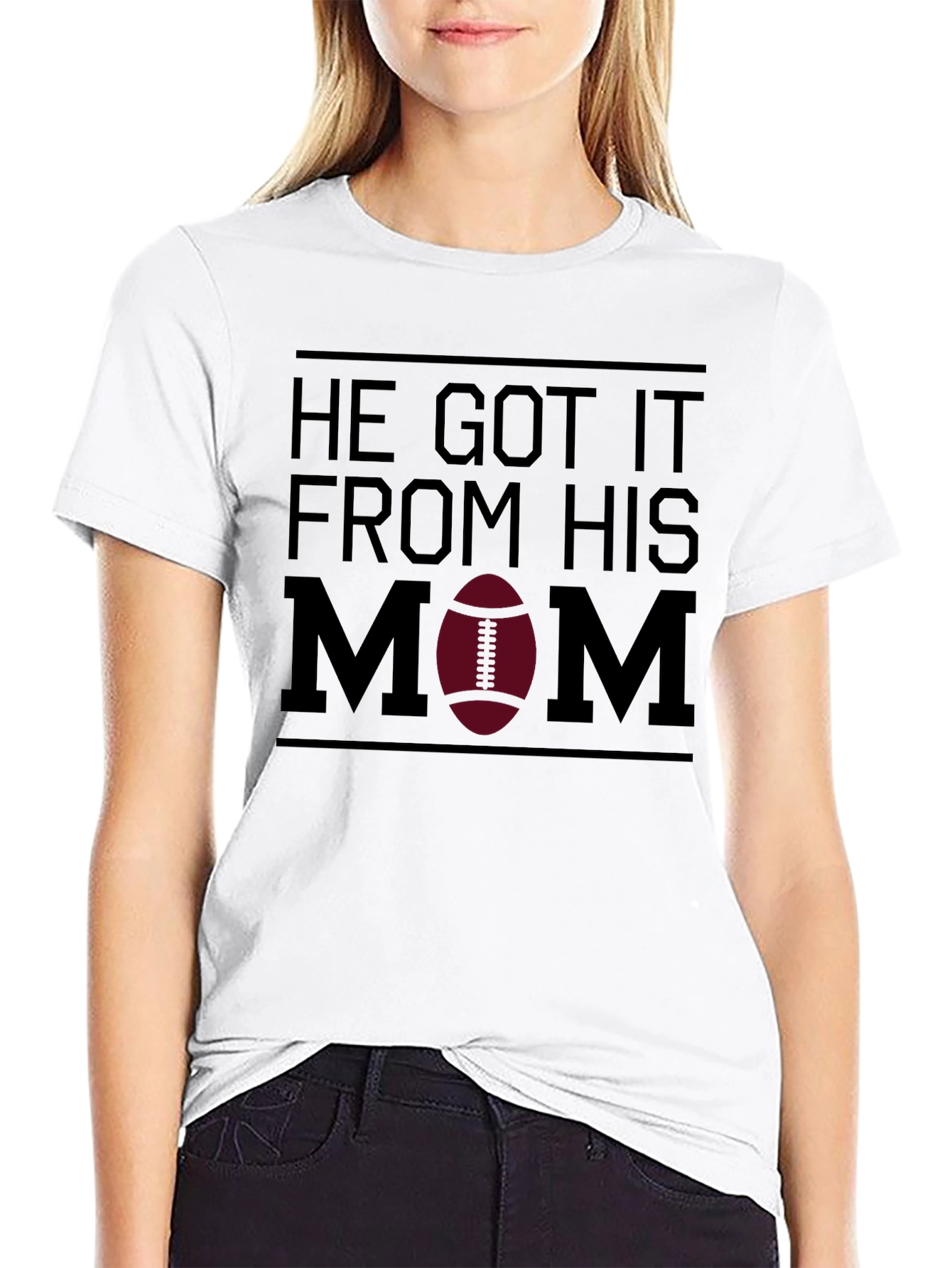 He Got It From His Mom T-Shirt