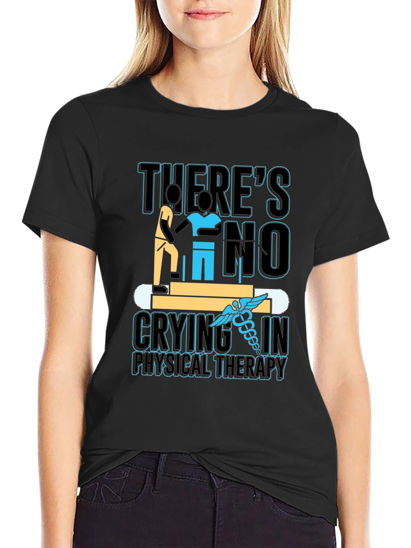 Physical Therapy T-Shirt: No Crying!