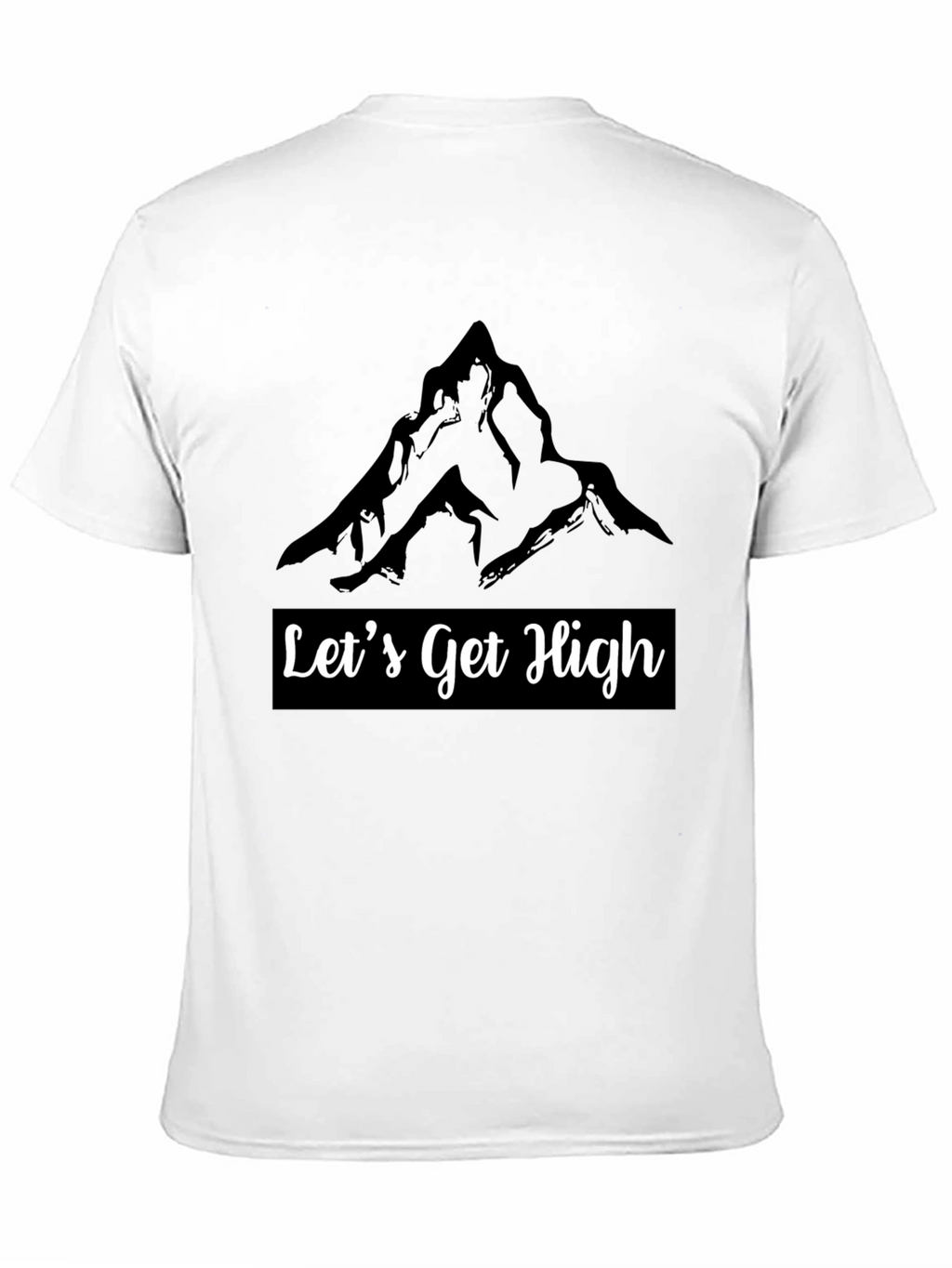 Lets Get High Mountain Graphic Tee