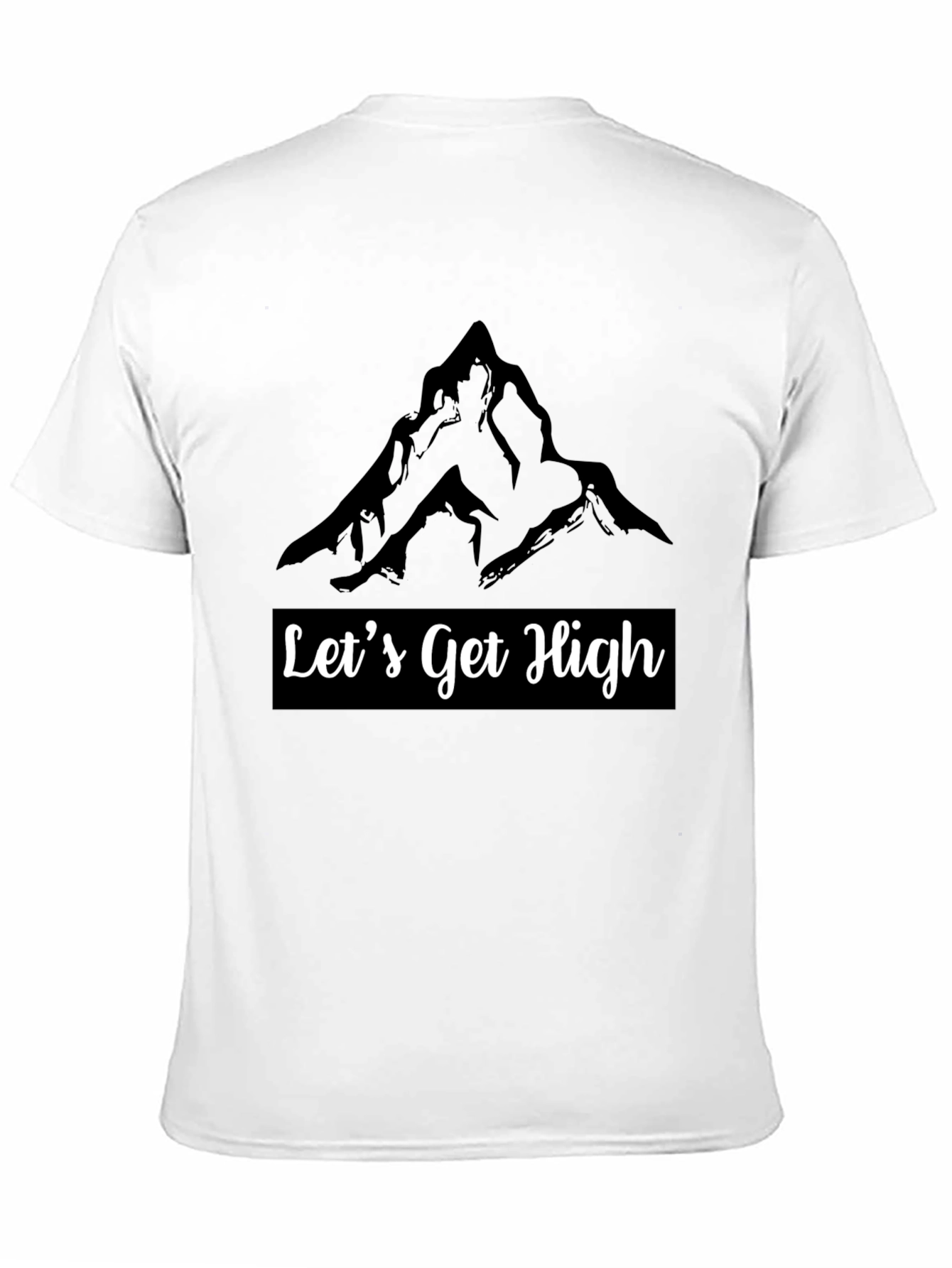 Lets Get High Mountain Graphic Tee