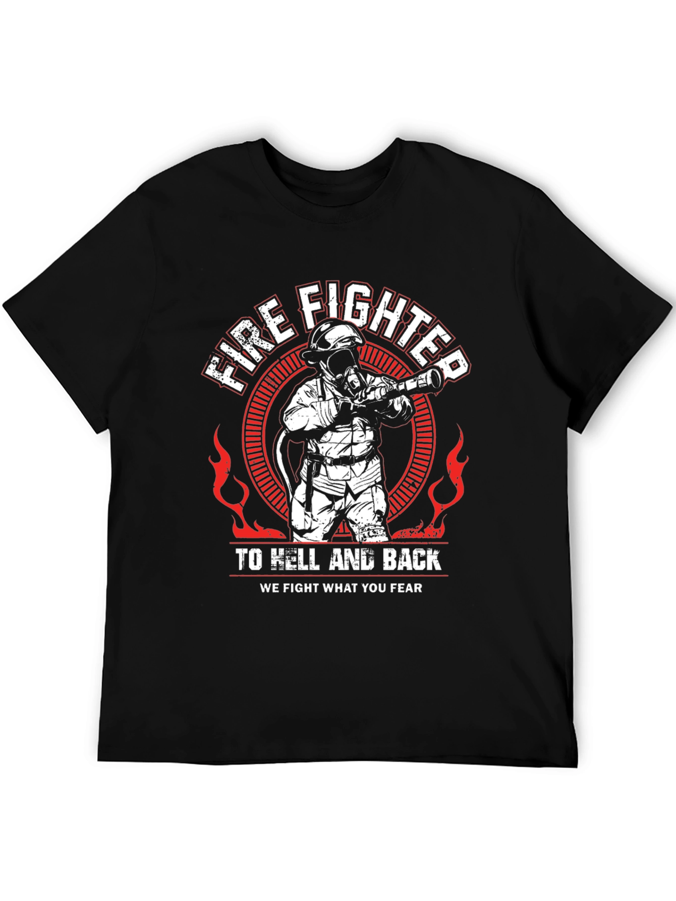 Firefighter To Hell And Back T-Shirt