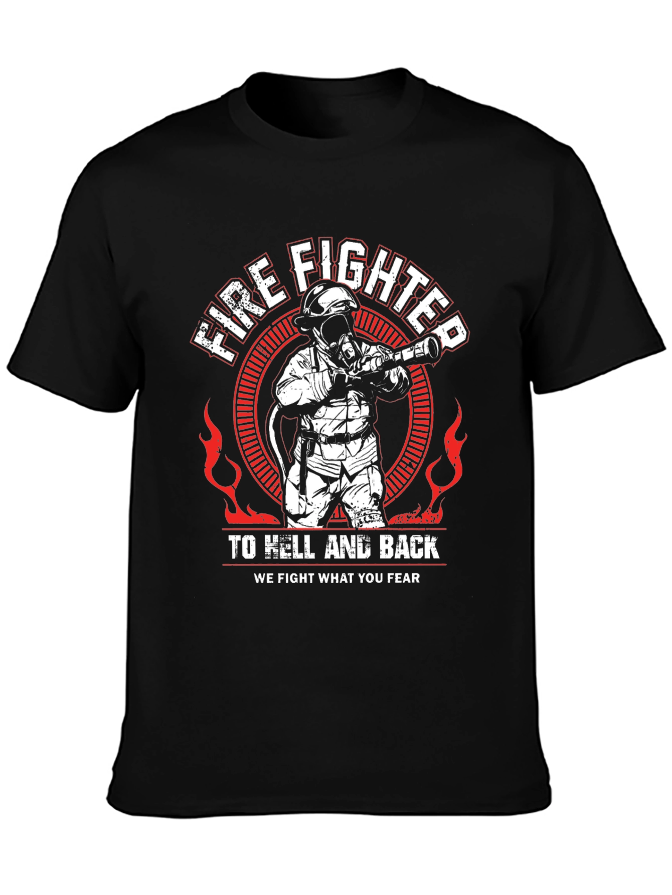 Firefighter To Hell And Back T-Shirt