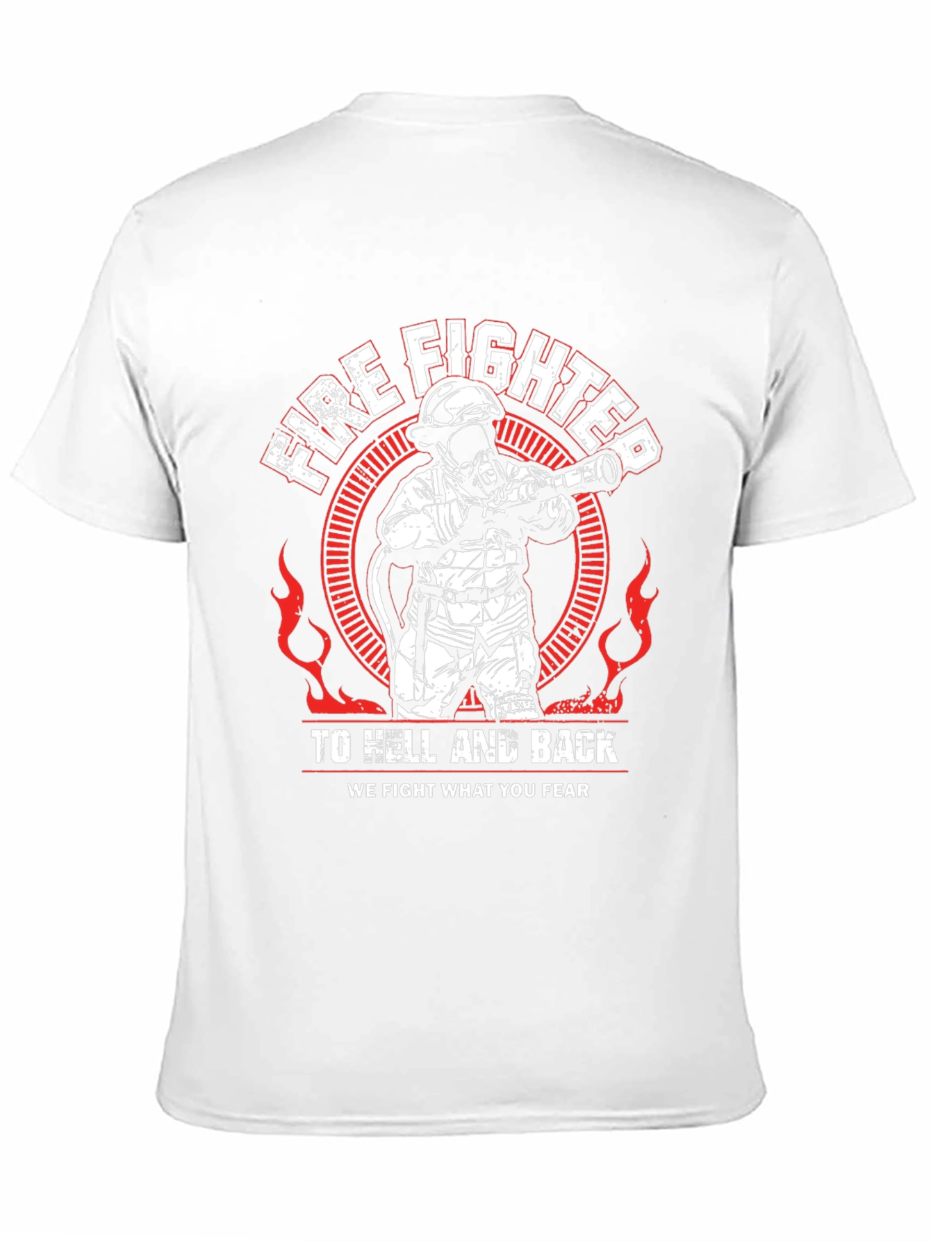 Firefighter To Hell And Back T-Shirt