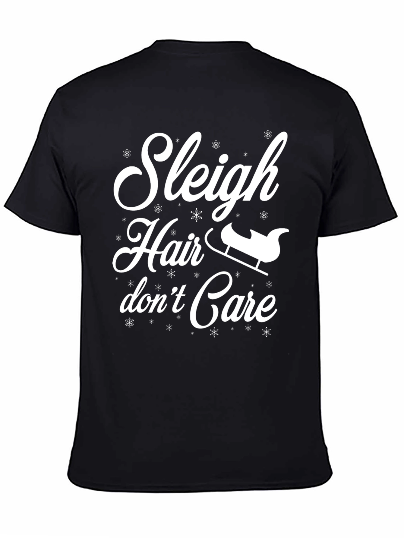 Sleigh Hair Dont Care Graphic Tee