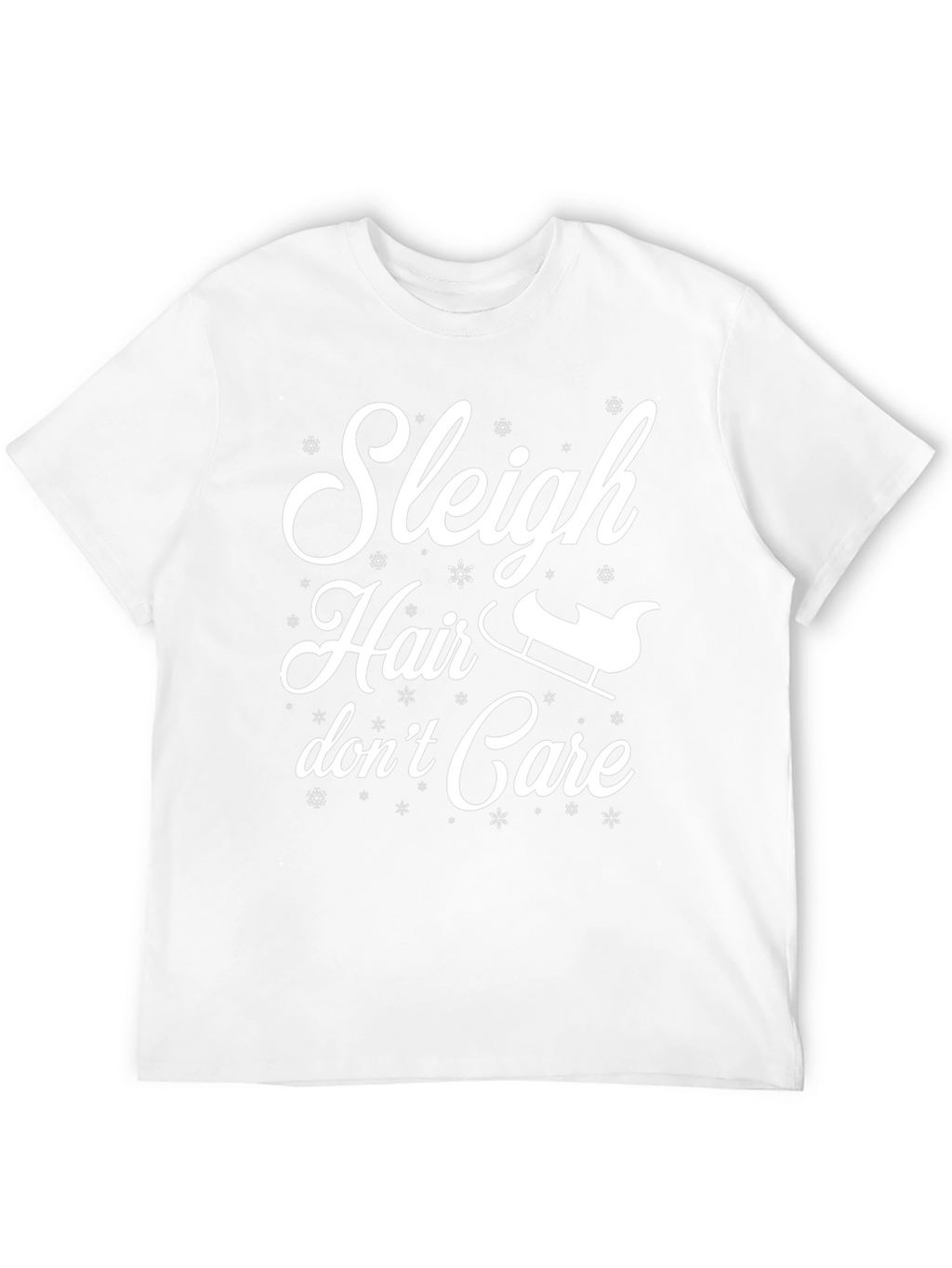 Sleigh Hair Dont Care Graphic Tee