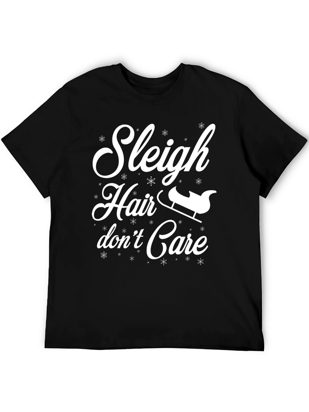 Sleigh Hair Dont Care Graphic Tee