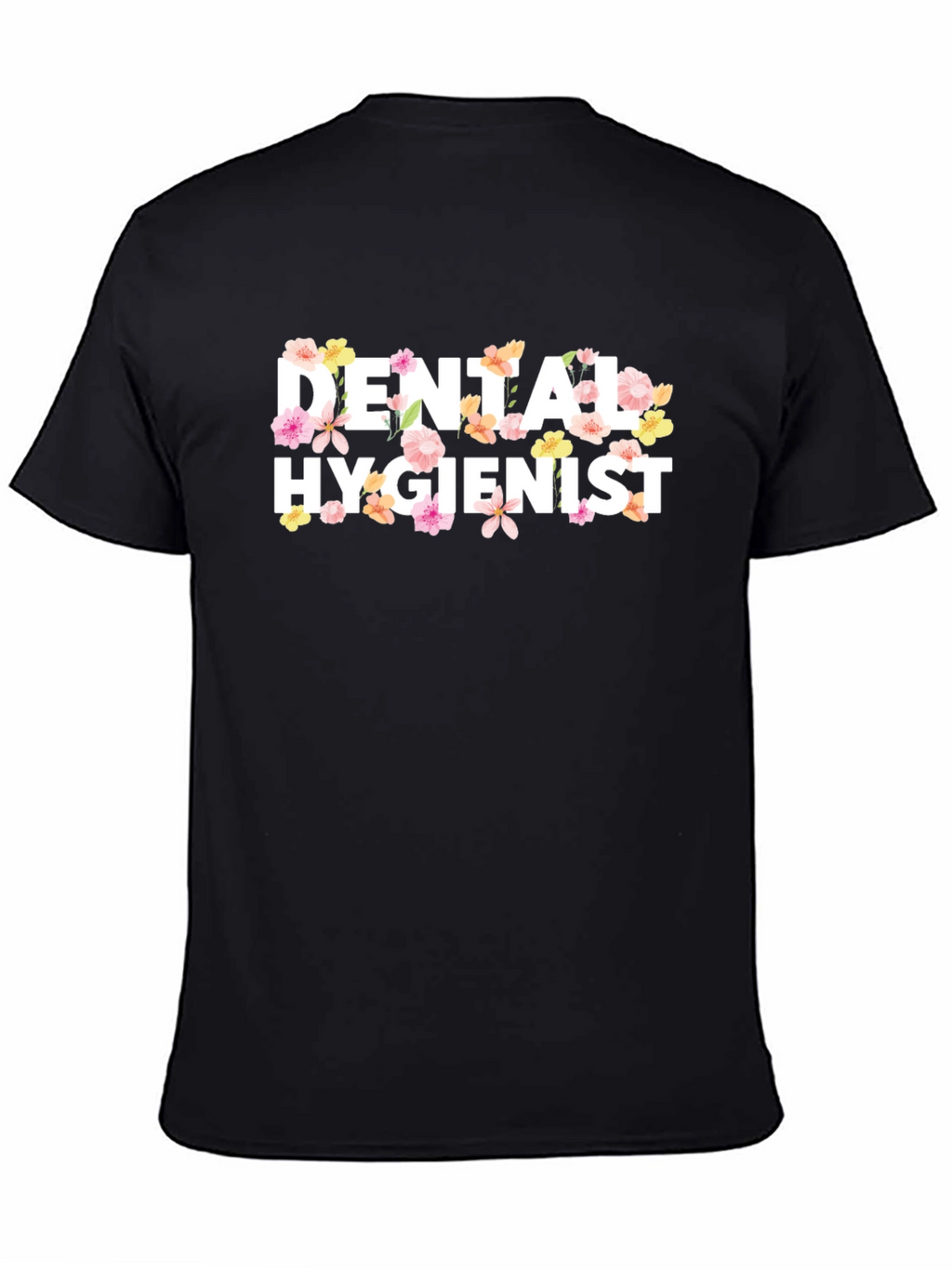 Floral Dental Hygienist Black T-Shirt