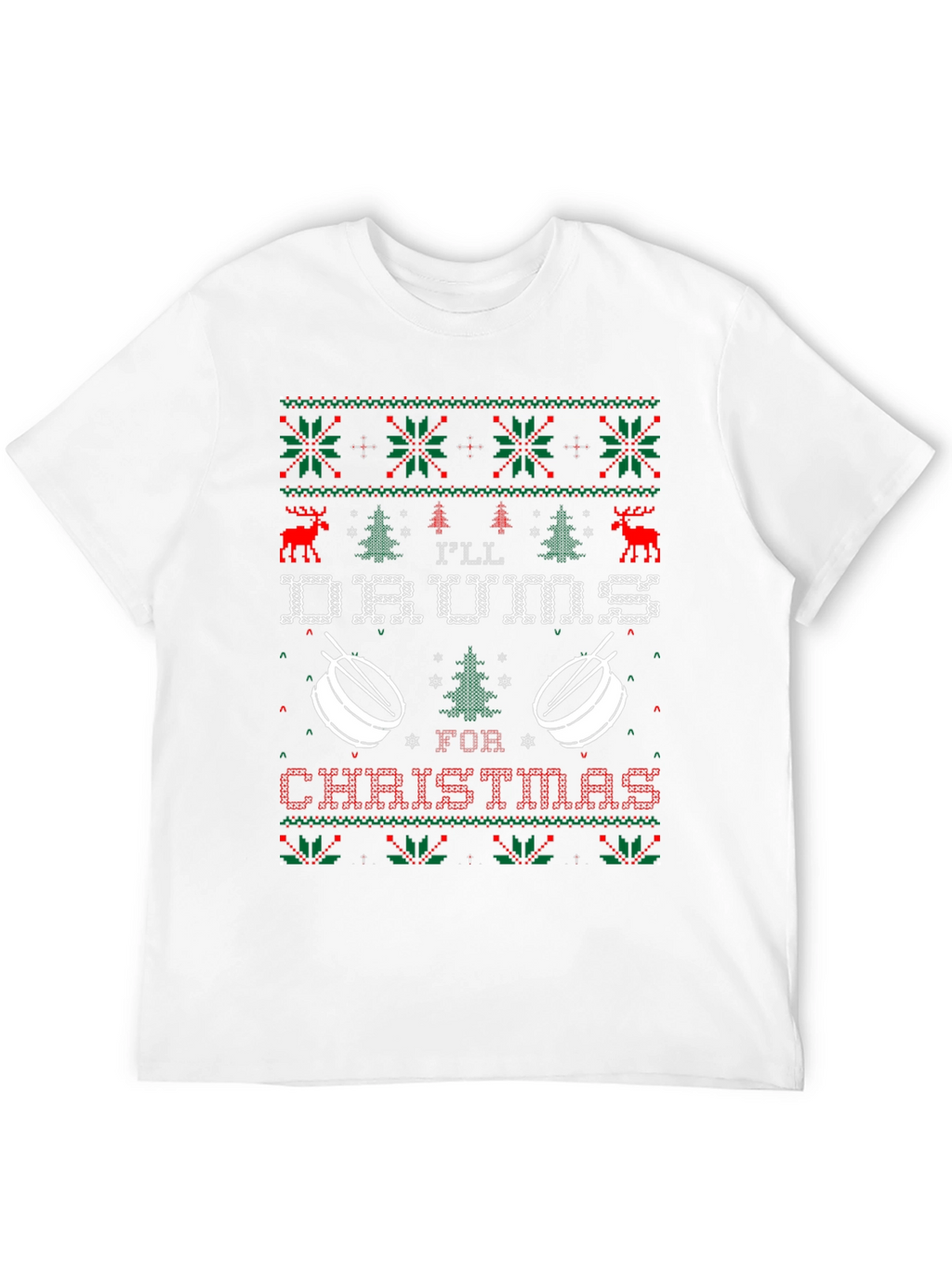 Ill Drum for Christmas Ugly Sweater T-Shirt
