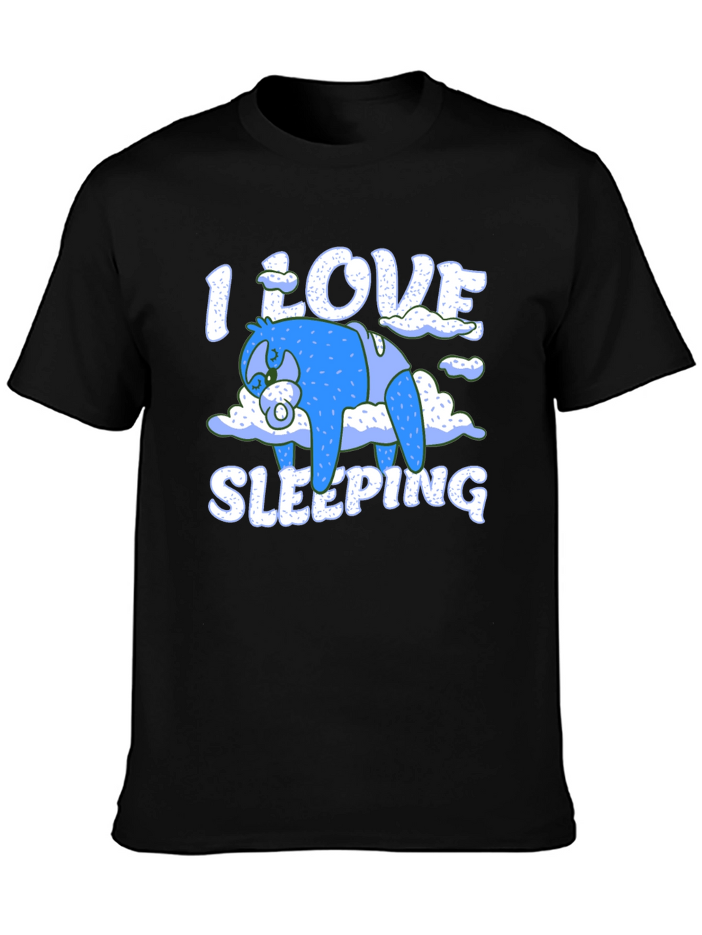 I Love Sleeping Sloth Graphic T-Shirt