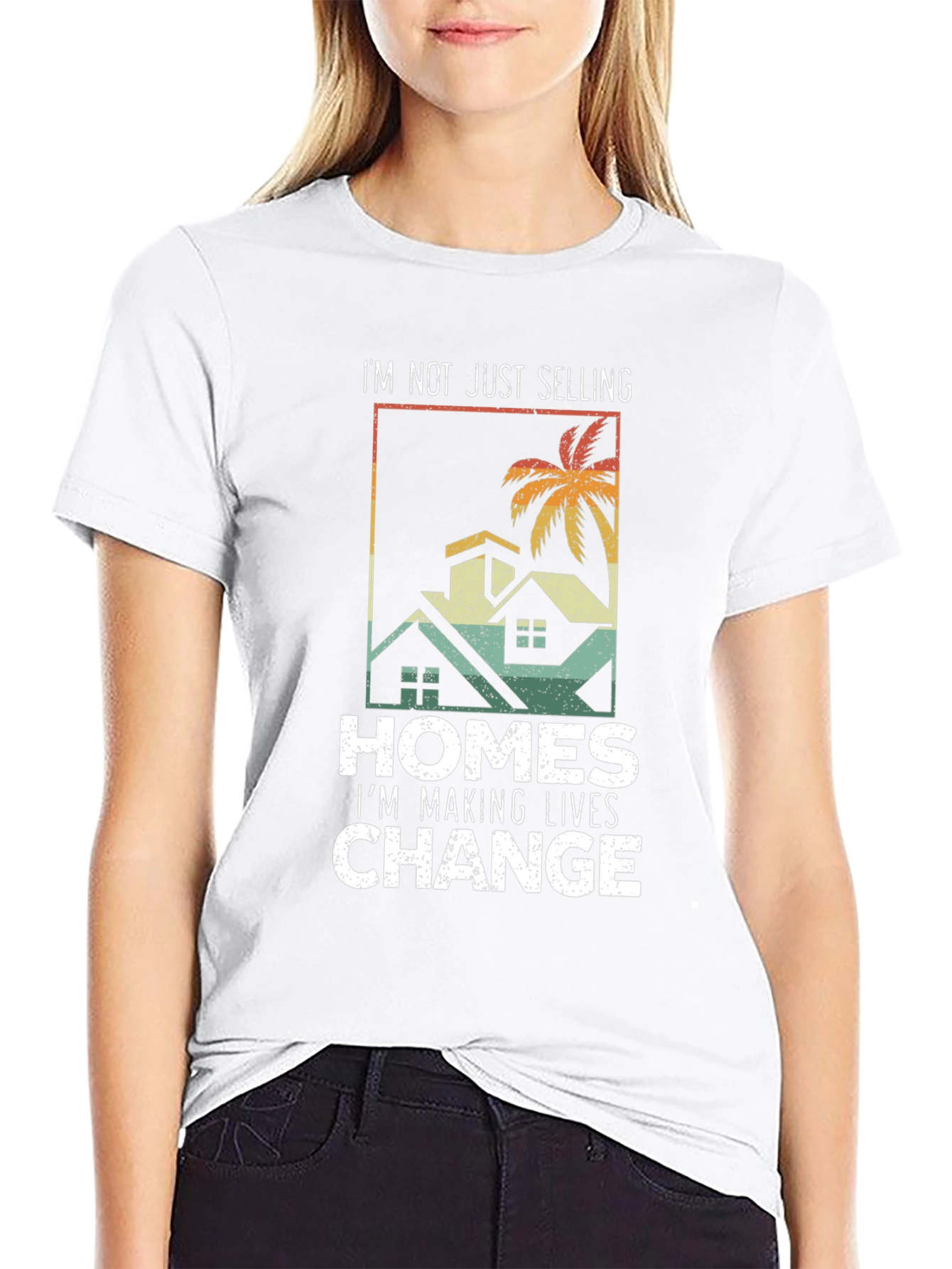 Realtor T-Shirt: Im Making Lives Change Tee