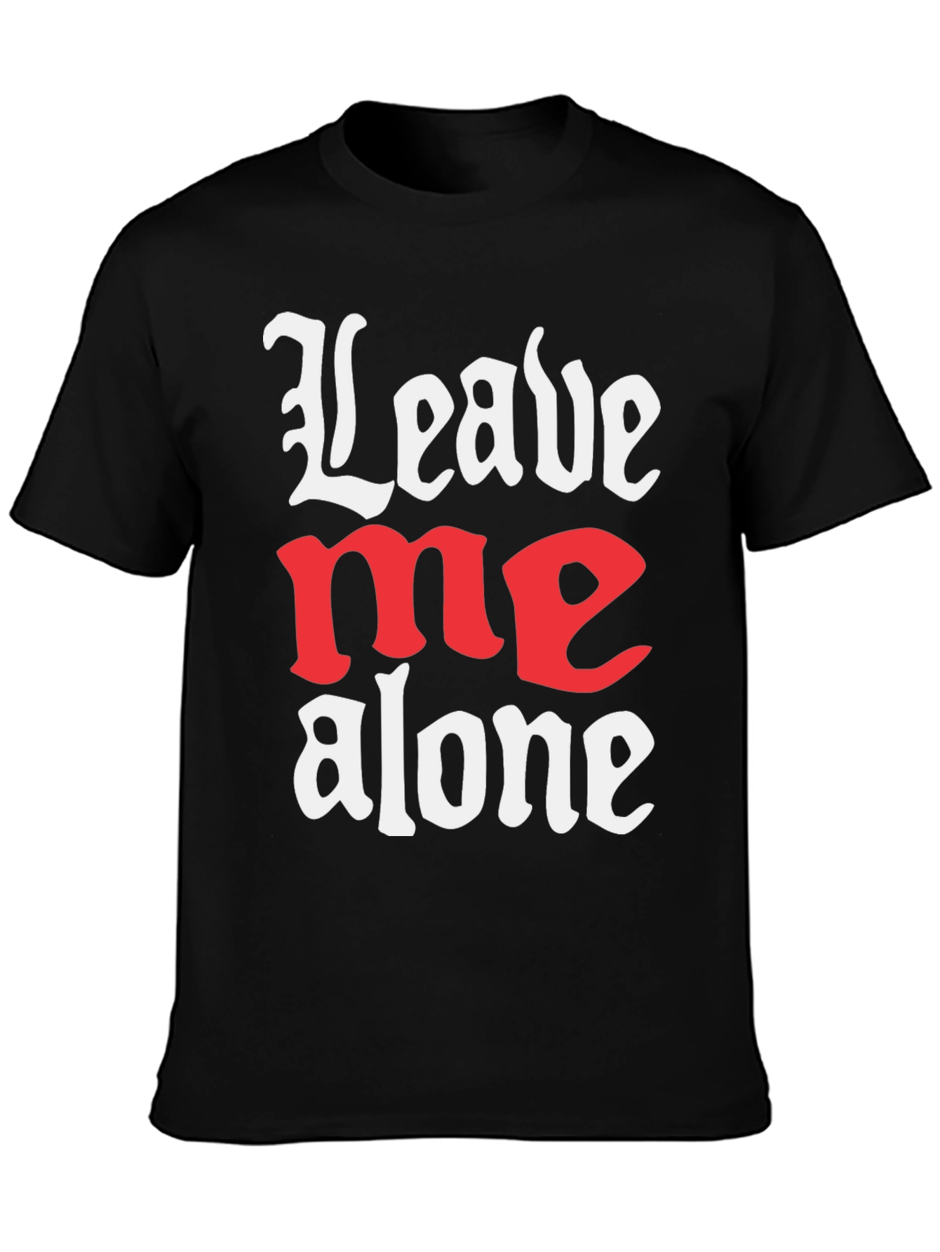 Leave Me Alone Graphic T-Shirt - Black