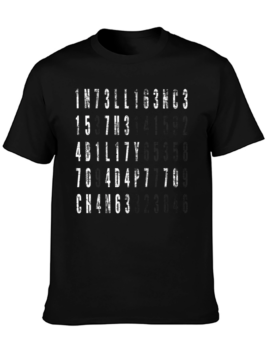 Intelligence is the Ability to Adapt T-Shirt