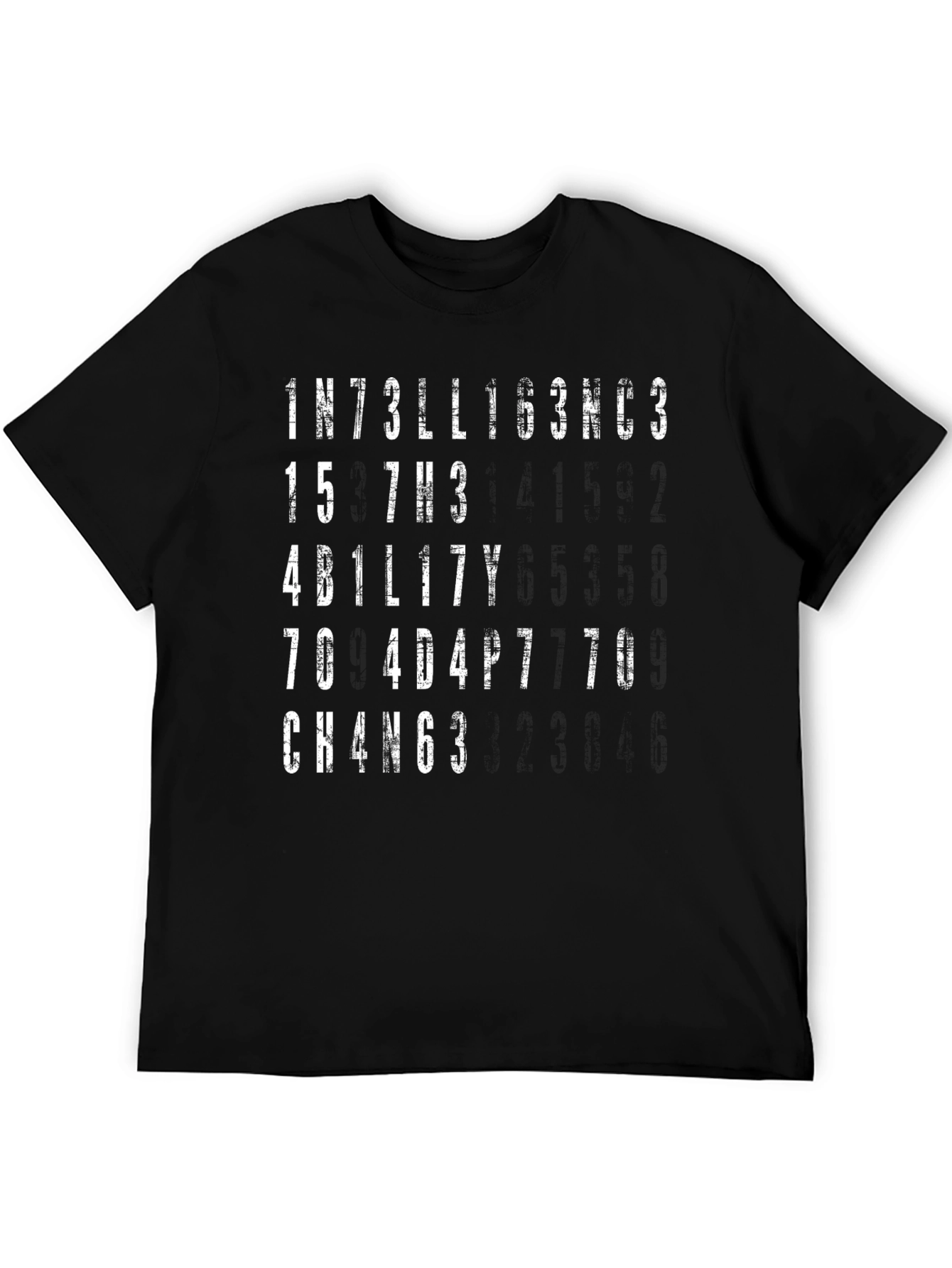 Intelligence is the Ability to Adapt T-Shirt