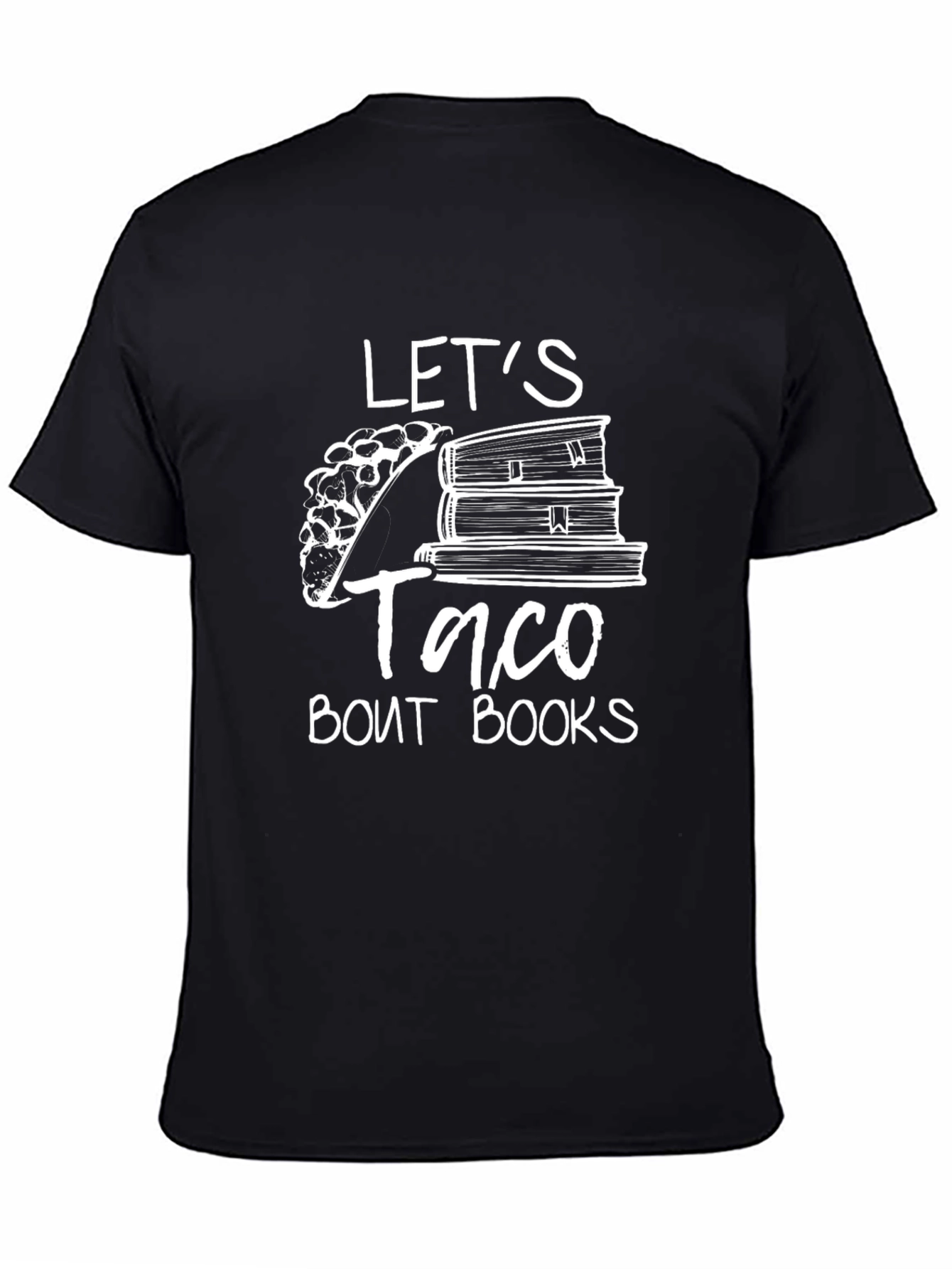 Lets Taco Bout Books T-Shirt