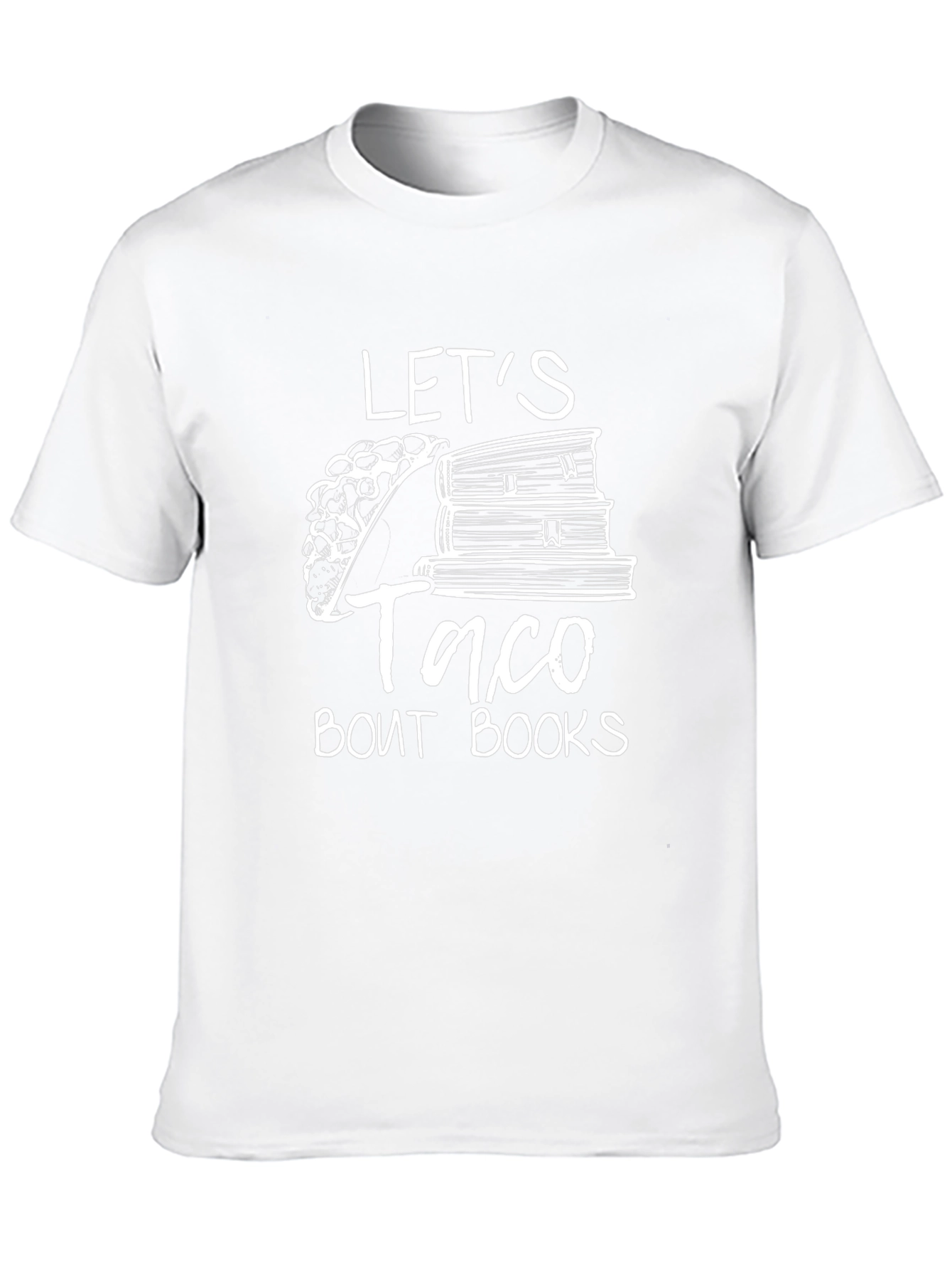 Lets Taco Bout Books T-Shirt