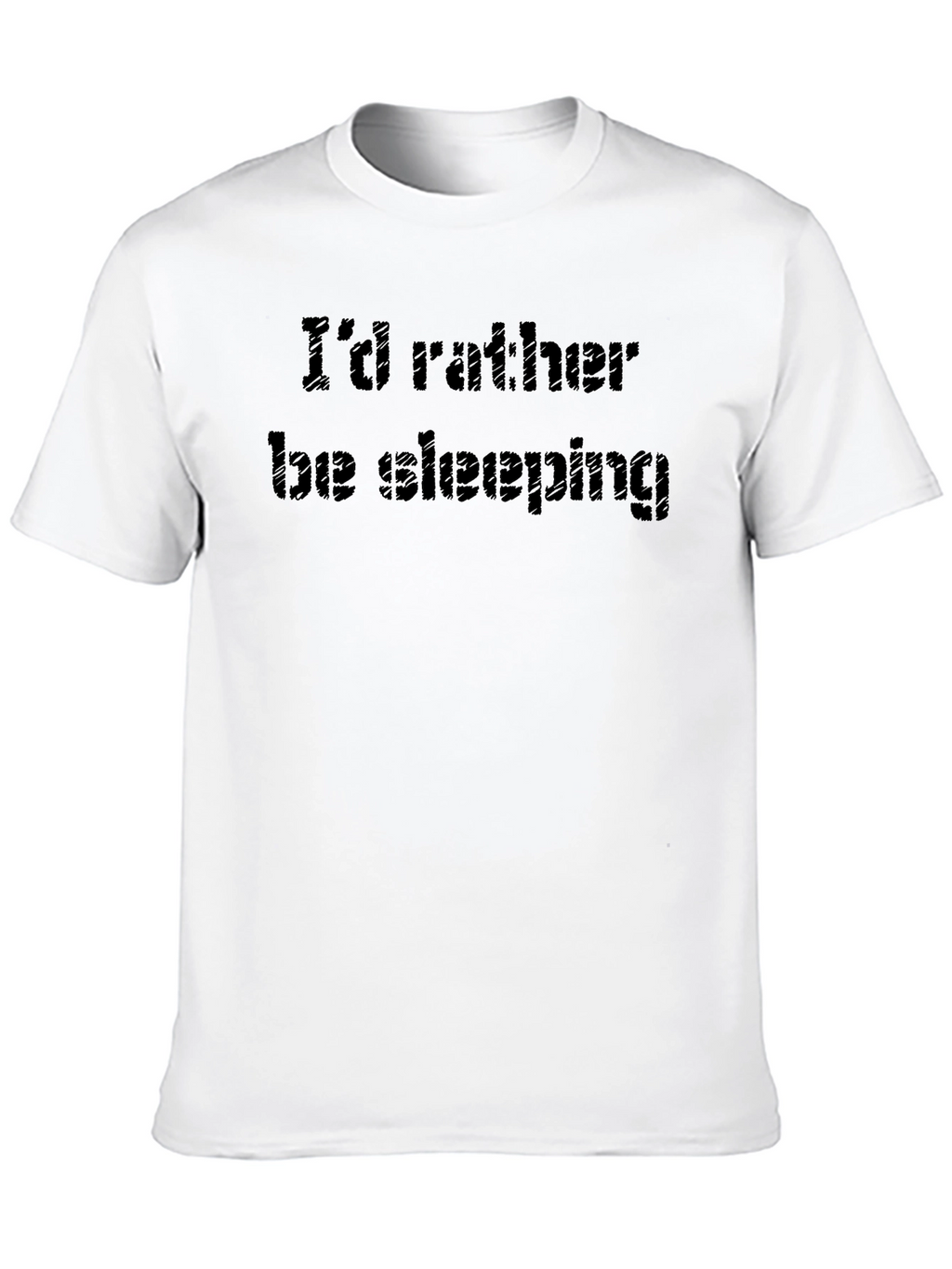 Id Rather Be Sleeping T-Shirt