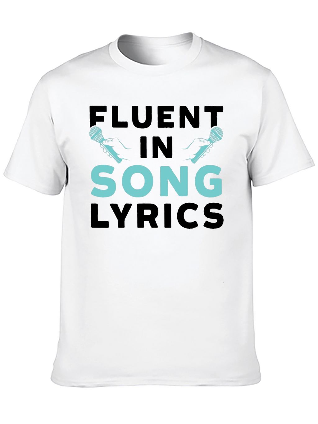 Fluent In Song Lyrics Graphic Tee