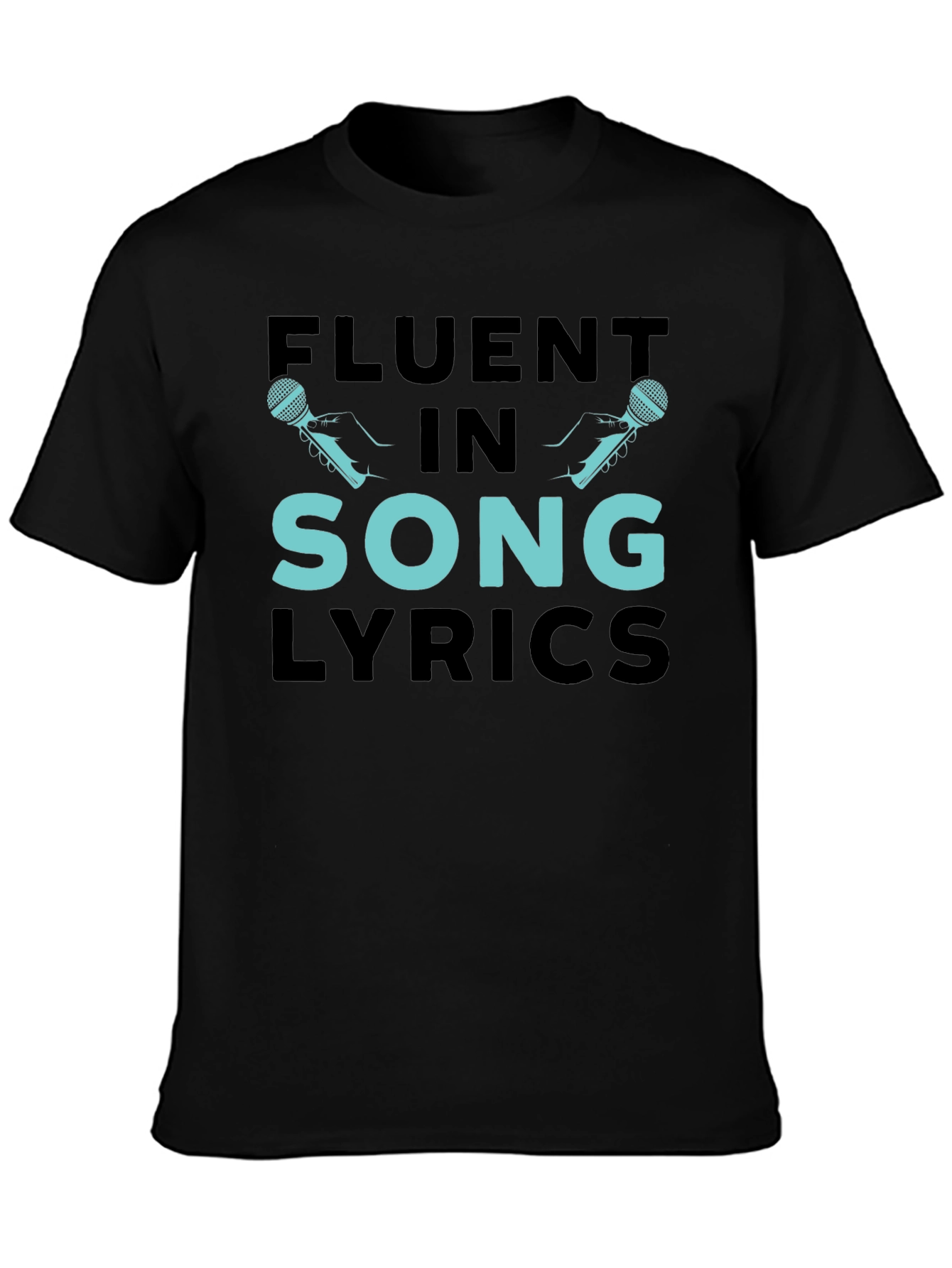 Fluent In Song Lyrics Graphic Tee