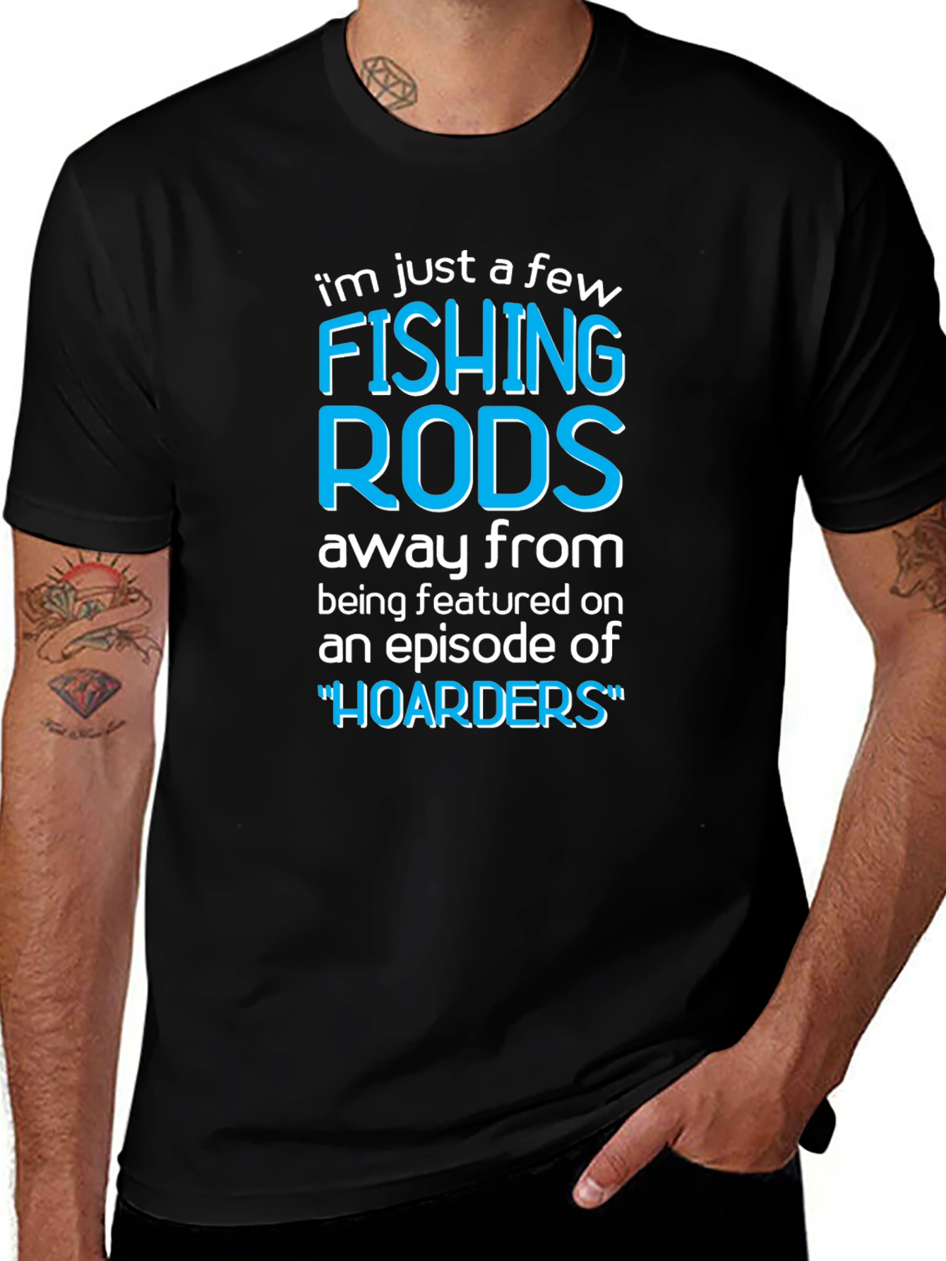 Funny Fishing Rods Hoarders T-Shirt