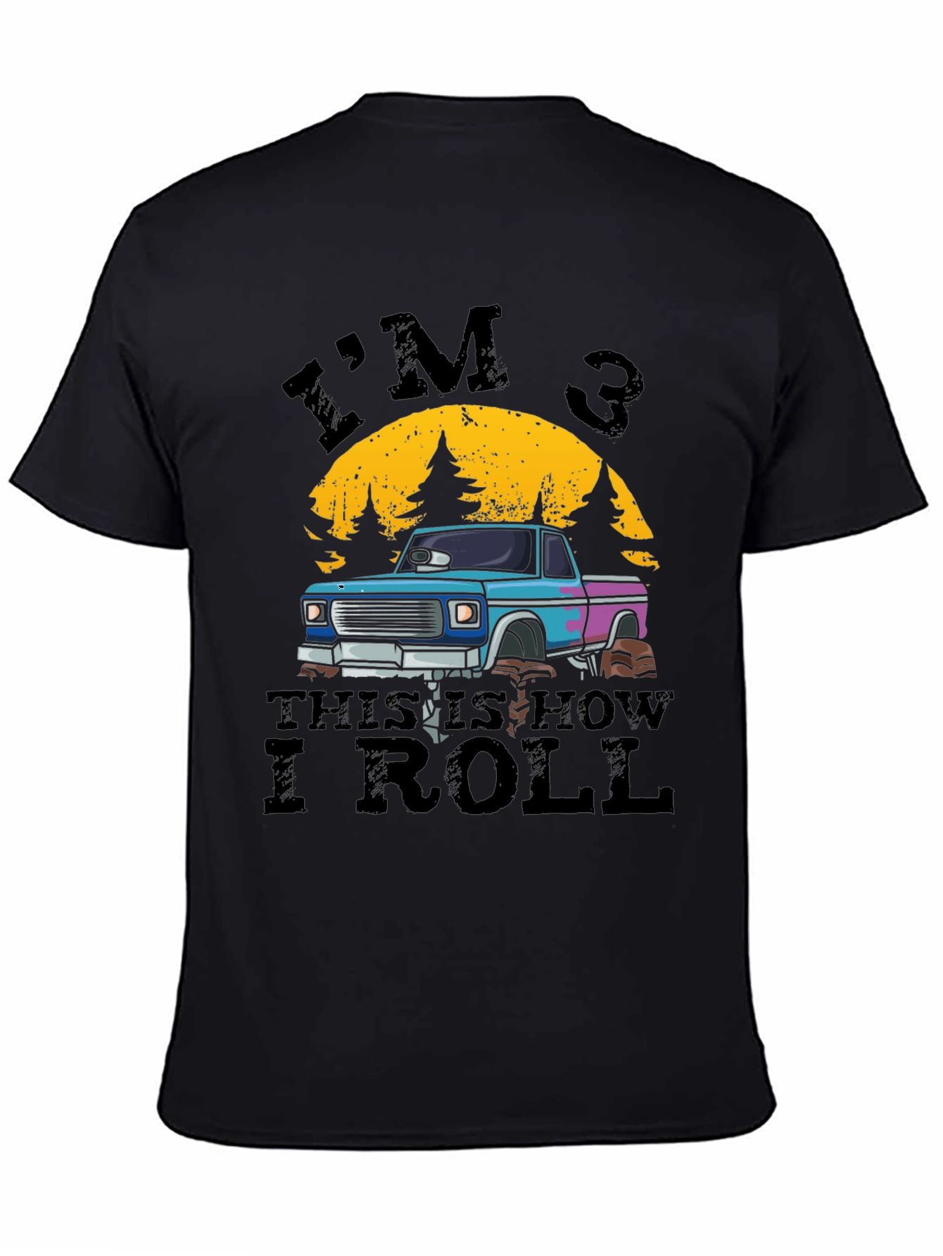 Im 3 This Is How I Roll T-Shirt