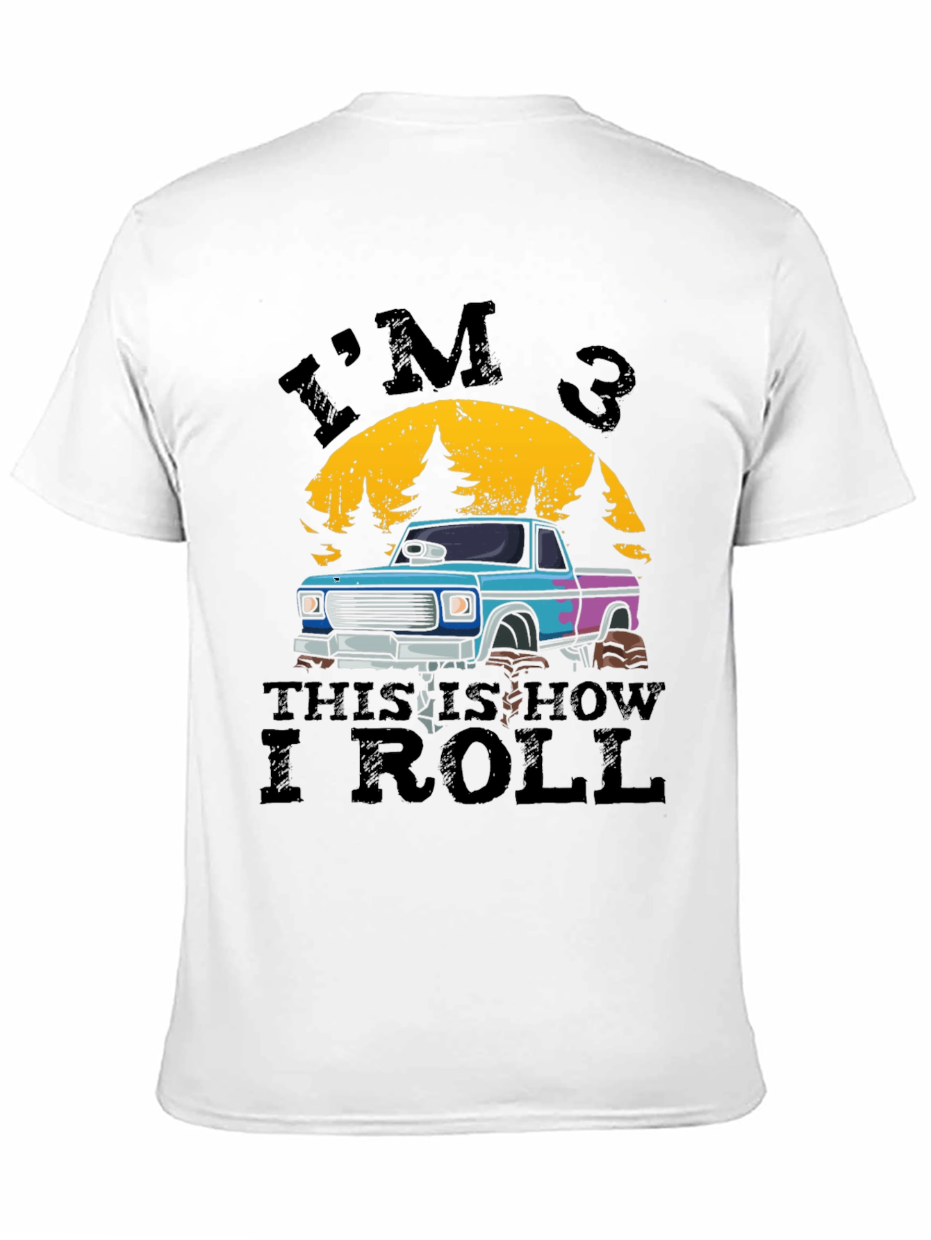 Im 3 This Is How I Roll T-Shirt