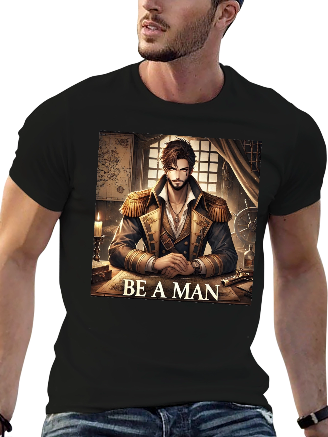 Be A Man Pirate Captain T-Shirt