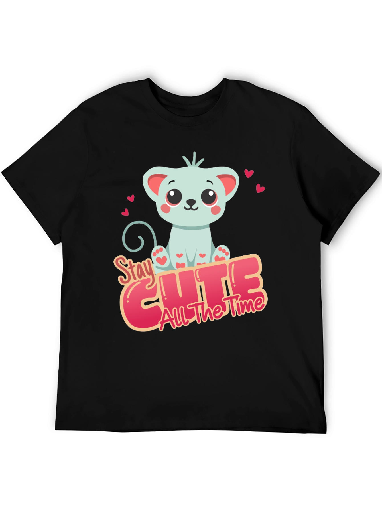 Stay Cute All The Time T-Shirt